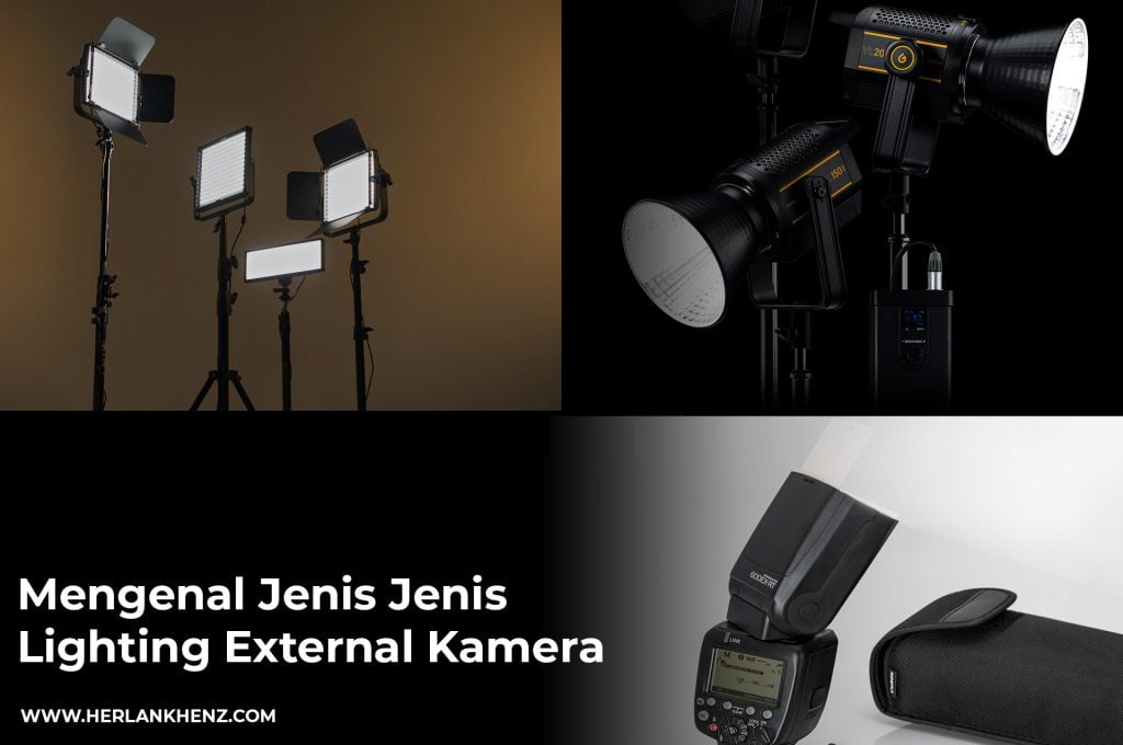 Jenis jenis lighting external kamera