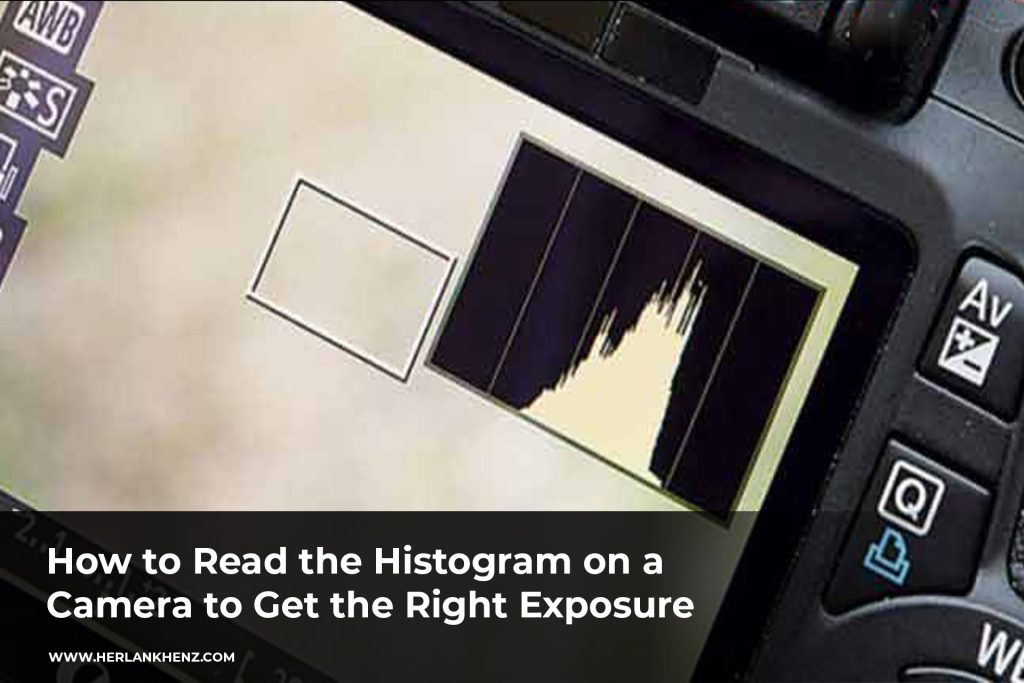 Cara Membaca Histogram Pada Kamera Supaya Dapat Exposure yang Tepat